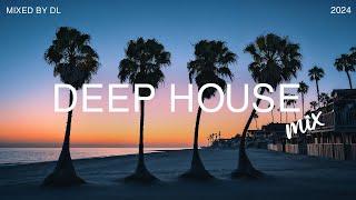 Deep House Mix  Sunset Chillout Vibes for Better Mood   Mixed By DL Music