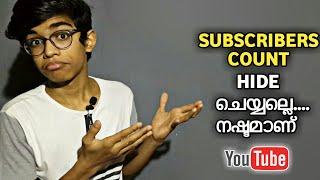 Don't hide Subscribers Count | Hide Subscribers Count | Malayalam | MSL DROID