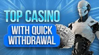 TOP 10 online casinos with the fastest money withdrawal of 2024