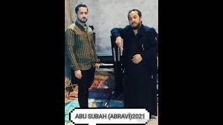 ABU SUBAH ( ABRAVİ )2021