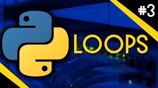 The Beginner's Python Series - 3 - Loops!