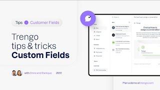 Trengo tips & tricks : Custom Field