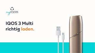 IQOS 3 Multi richtig aufladen. IQOS Anleitung | myIQOS