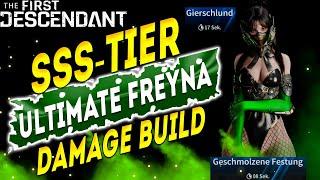 SSS-Tier Ultimate Freyna Damage Build - Gierschlund 16 sek. - The First Descendant