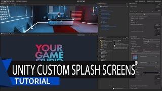 Custom Splash Screen - Unity 5 (Tutorial)