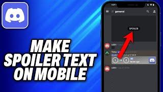 How To Make Spoiler Text on Discord Mobile (2024) - Easy Fix