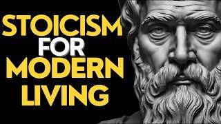 Stoic Mastery - A Comprehensive Guide to Modern Living