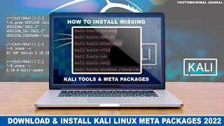 How to install kali linux meta packages ? | Installing missing tools |  Kali Linux 2022.1 |