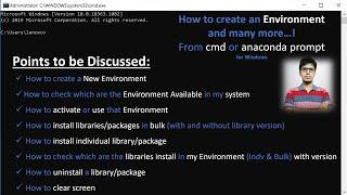 How to Create Environment, Install Libraries in bulk, check Installed Library, Clear Screen and more