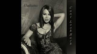 Can''t Look Back - Gaitana