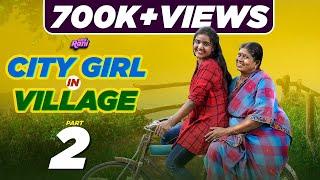 City girl in village | Part - 2 | | EMI Rani | ( Check Description)