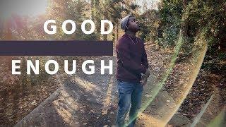 A.Z.I - Good Enough feat. Slim Watson | Official Music Video