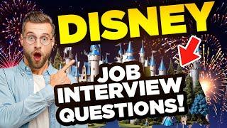 DISNEY INTERVIEW QUESTIONS & ANSWERS! (Suitable for ALL Disney Job Interviews!)