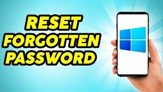 How to Reset Forgotten Password in Windows 10 Without Losing Data