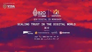 B20 Indonesia 2022 Digital ID Workshop - In Collaboration with VIDA