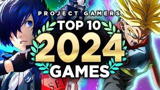 Top 10 Games of 2024!