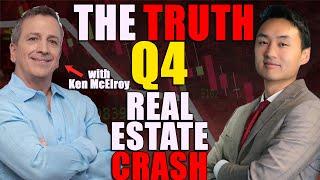 The TRUTH About the Q4 Housing Market Crash w/ @KenMcElroy