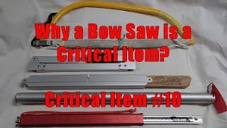 Why a Bow Saw is a Critical Item