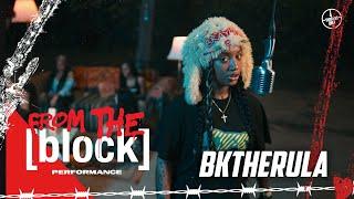 Bktherula - Adult Swim | From The Block Performance 