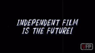The Indie Film Revolution is Here!