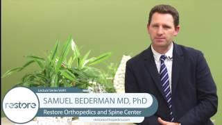 RESTORE Orthopedics and Spine Center Series Lecture Series 1