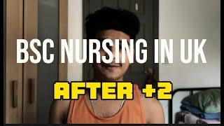 Bsc Nursing in UK after +2/ Mallu student experience / Malayalam