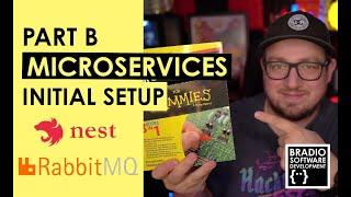 How to Build Microservices - Part B - Initial Setup