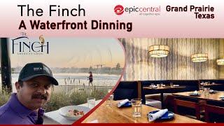 The Finch American Grill | A waterfront restaurant | Grand Prairie TX | Enjoy free Vegas-style show