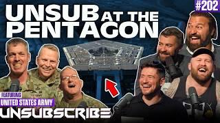 What REALLY Happens At The Pentagon? Our TOP Secret Mission | Unsubscribe Podcast Ep 202