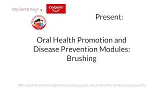 Brushing | Colgate Bright Smiles, Bright Futures® x My Dental Key
