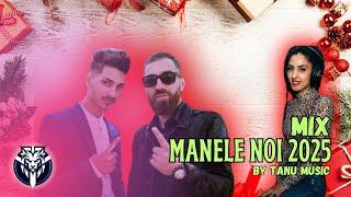 Top Manele Noi Hits 2025  Manele Noi Playlist by Tanu Music 