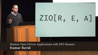 Functional Scala - Modern Data Driven Applications with ZIO Streams by Itamar Ravid