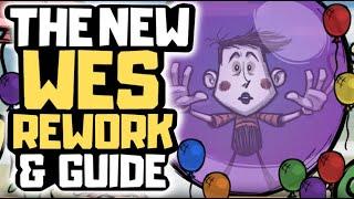 Dont Starve Together Character Guide & UPDATE: Wes - THE WES CHARACTER UPDATE REWORK REFRESH