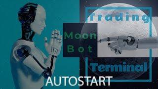 Moon Bot. Autostart settings