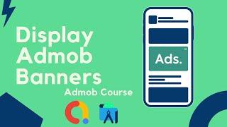 [Admob Tutorial]  How to add AdMob Banner to your Android App