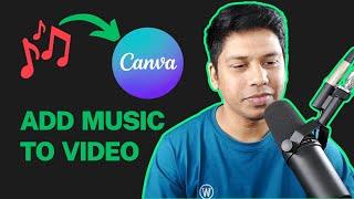 How To Add Music To Canva Video | Canva 2024