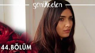 Gönülçele 44. Bölüm - atv