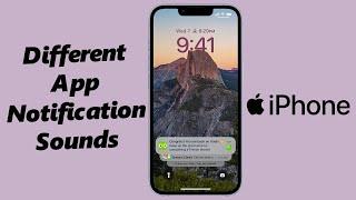 How To Set Different Notification Sounds For Different Apps On iPhone