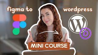 Figma Design to WordPress Website (MINI COURSE)