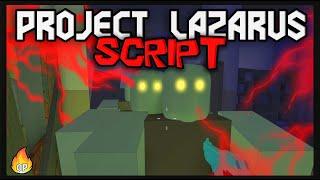 *BEST* Project Lazarus Script [2023] Very OP 