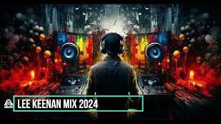 Lee Keenan End Of 2024 Mix