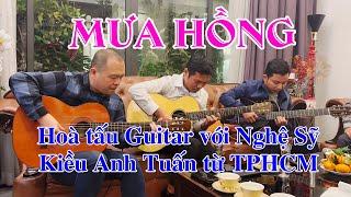 Hoà tấu Guitar với Nghệ Sỹ Kiều Anh Tuấn từ TPHCM (Thăm nhà anh Dương Tuấn Dũng - DTDAuto Việt Nam)