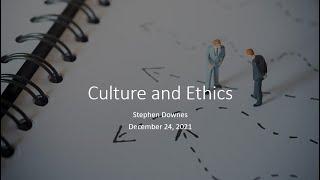 Culture and Ethics