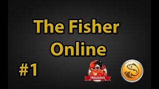 The Fisher online. Новый симулятор рыбалки! Первый взгляд. Обзор. #1