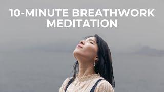 10-Minute Breathwork Meditation