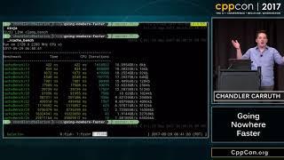 CppCon 2017: Chandler Carruth “Going Nowhere Faster”