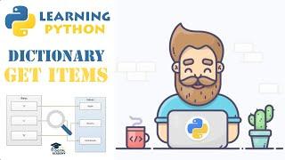 Access Items from a Dictionary in Python (Get) - Python Tutorial for Beginners