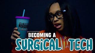 How To Become A Surgical Tech In 2024 | Beginner Friendly 