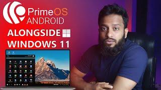 How To Install Prime OS Android Alongside Windows 11