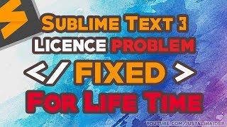 How to Fixed Sublime Text Licence Error For Lifetime   !! 100% Working Method